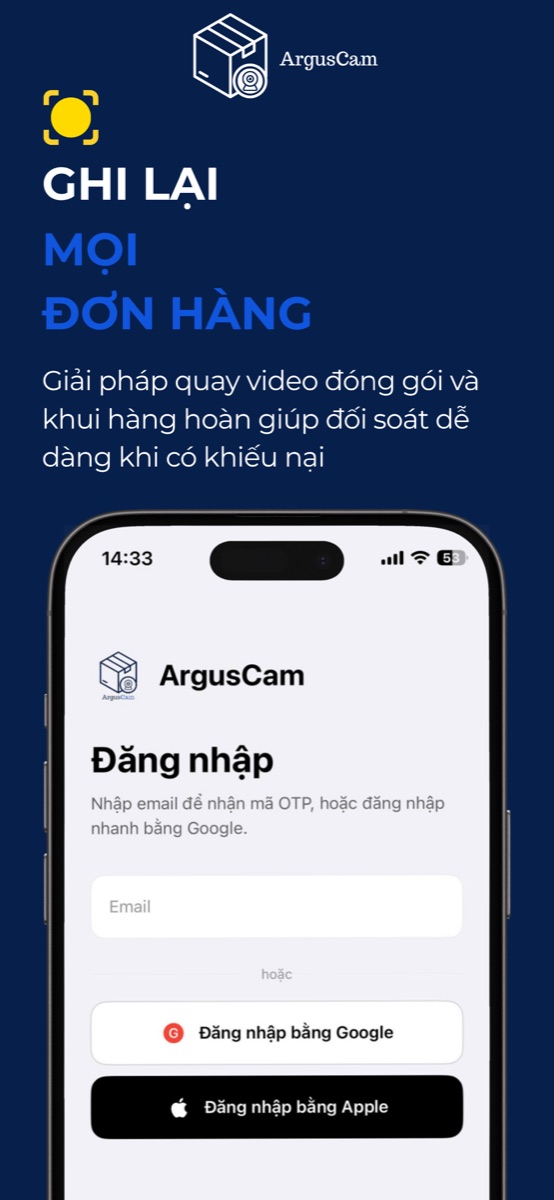 ArgusCam App – Ghi lại mọi đơn hàng, màn hình đăng nhập